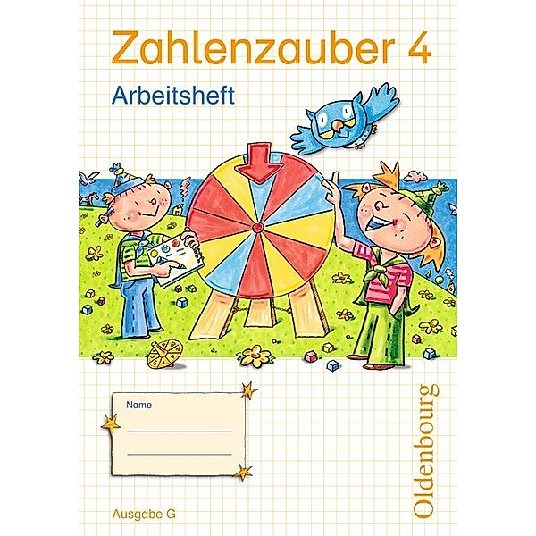 Zahlenzauber - Mathematik für Grundschulen - Ausgabe G für Baden-Württemberg, Hessen, Rheinland-Pfalz und Saarland - 2010 - 4. Schuljahr