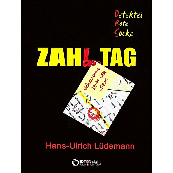 Zahltag / Detektei Rote Socke Bd.3, Hans-Ulrich Lüdemann