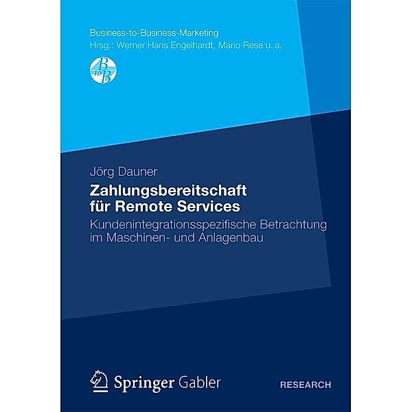 Zahlungsbereitschaft für Remote Services / Business-to-Business-Marketing, Jörg Dauner