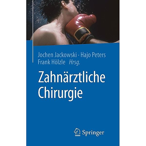 Zahnärztliche Chirurgie