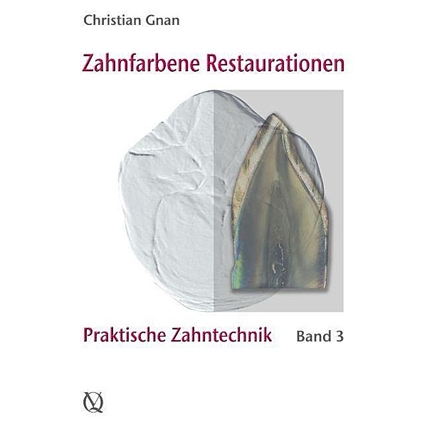 Zahnfarbene Restauration, Christian Gnan