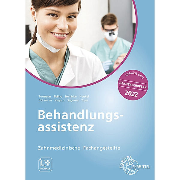 Zahnmedizinische Fachangestellte Behandlungsassistenz, Jens Bormann, Christian Ebling, Victoria Heinicke, Christina Henkel, Rainer Hohmann, Markus Kaspari, Andrea Sagurna, Martina Truss