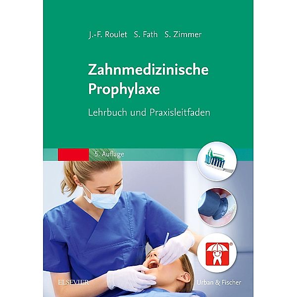 Zahnmedizinische Prophylaxe