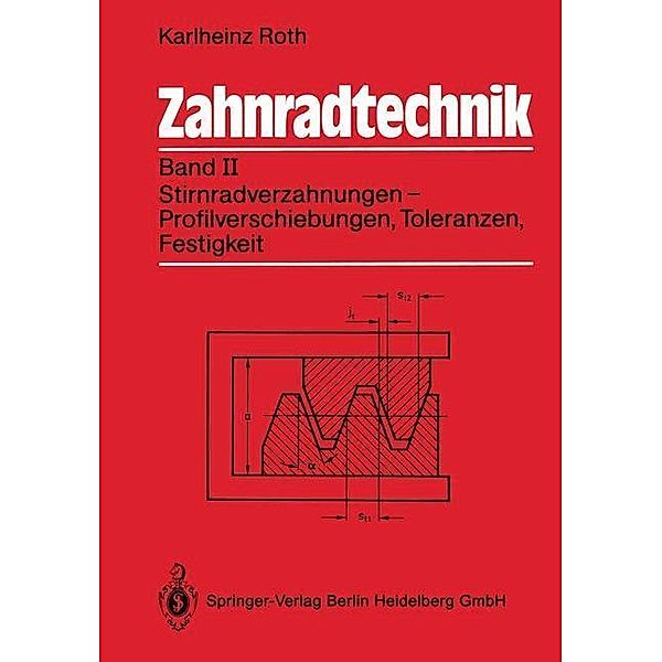 Zahnradtechnik, Karlheinz Roth