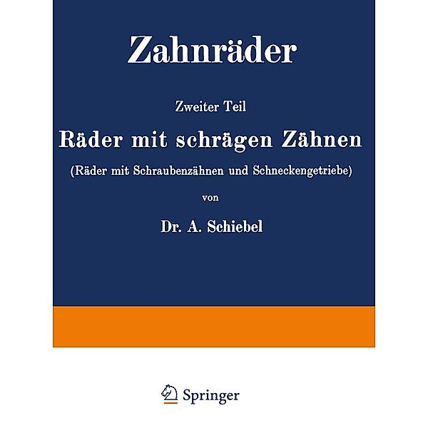 Zahnräder, A. Schiebel