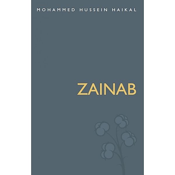 Zainab, Mohammed Hussein Haikal