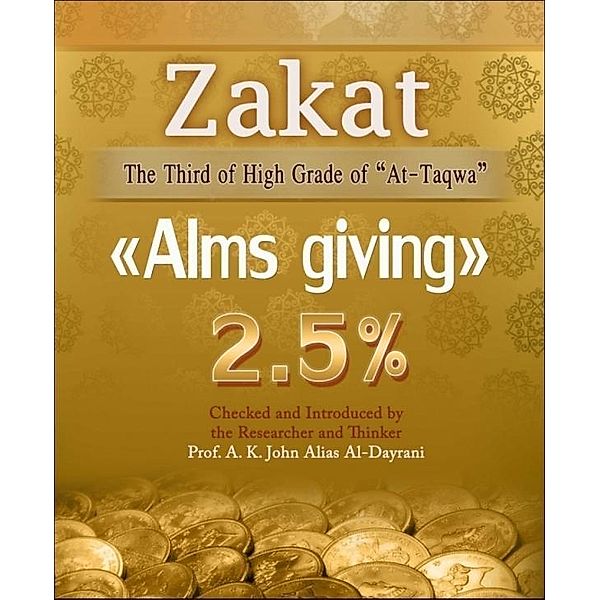 Zakat Alms giving, Mohammad Amin Sheikho, A. K. John Alias Al-Dayrani