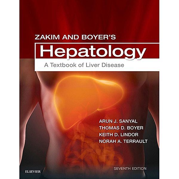 Zakim and Boyer's Hepatology, Thomas D. Boyer, Keith D Lindor