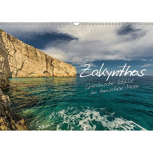 Zakynthos - Griechische Idylle im Ionischen Meer (Wandkalender 2018 DIN A3 quer), Stefan Daniel Homfeld