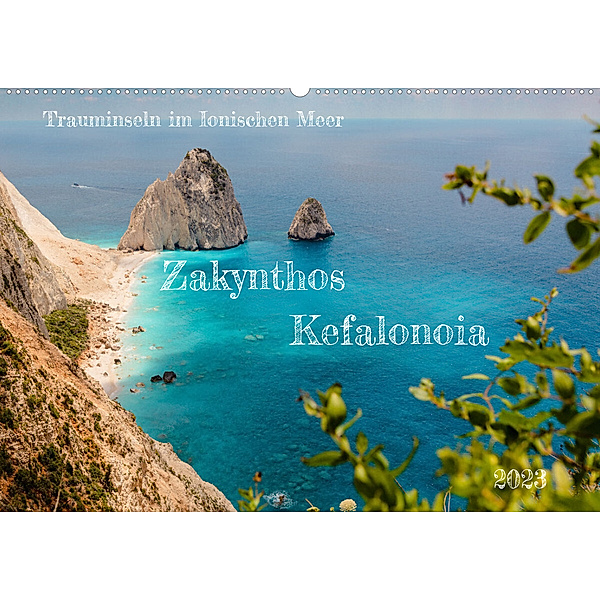 Zakynthos und Kefalonia  Trauminseln im Ionischen Meer (Wandkalender 2023 DIN A2 quer), Mike Hans Steffl