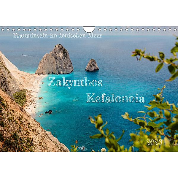 Zakynthos und Kefalonia  Trauminseln im Ionischen Meer (Wandkalender 2023 DIN A4 quer), Mike Hans Steffl