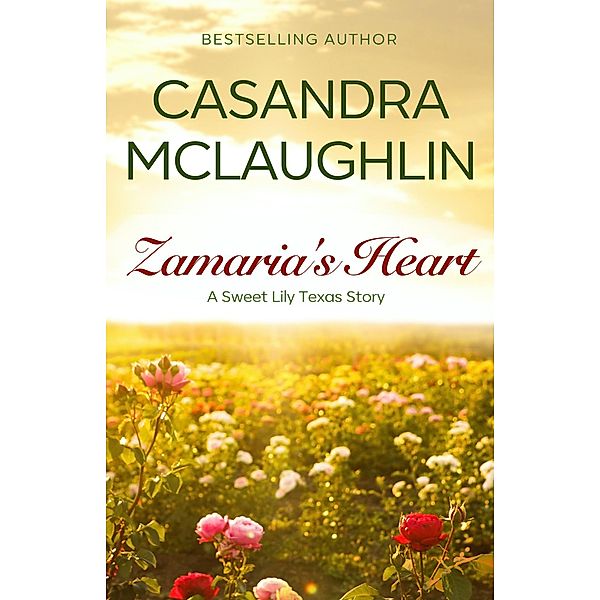 Zamaria's Heart, CaSandra McLaughlin