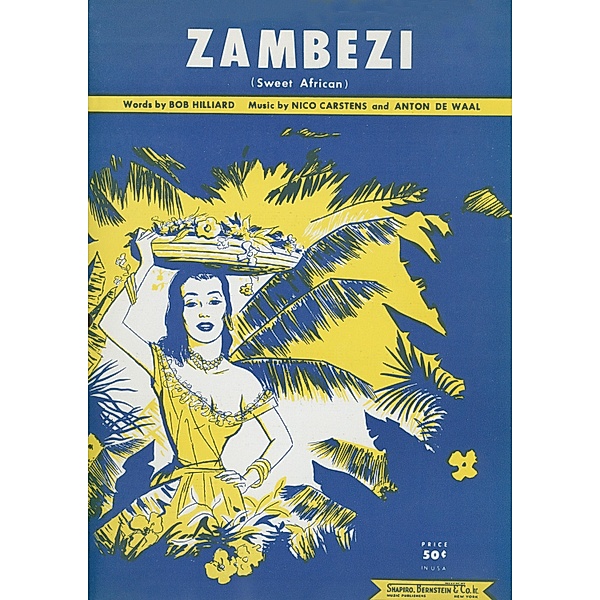 Zambezi (Sweet African), Nico Carstens, Anton de Waal, Bob Hilliard