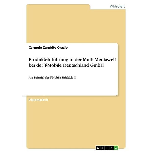 Zambito Orazio, C: Produkteinführung in der Multi-Mediawelt, Carmelo Zambito Orazio