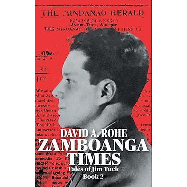 Zamboanga Times, David A. Rohe