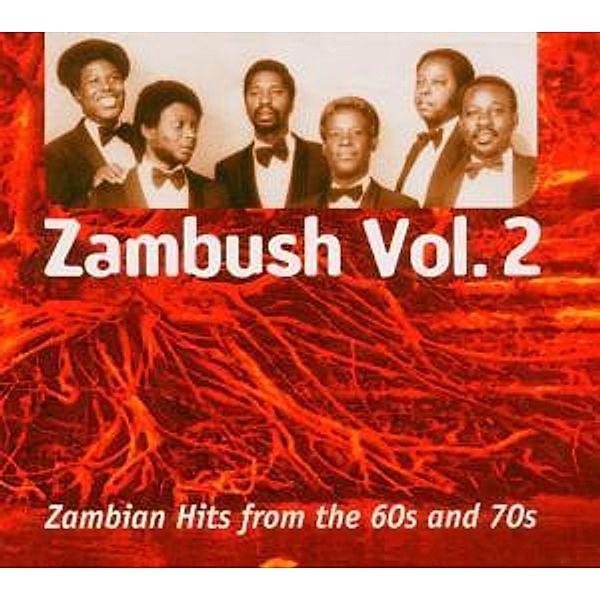 Zambush Vol.2, Various Zambian Artists