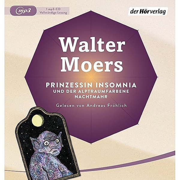 Zamonien - 7 - Prinzessin Insomnia & der alptraumfarbene Nachtmahr, Walter Moers