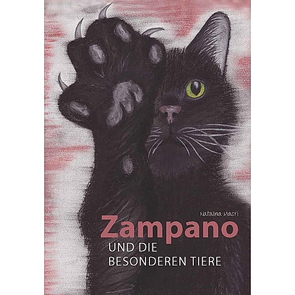 Zampano und die besonderen Tiere, Natalina Macri