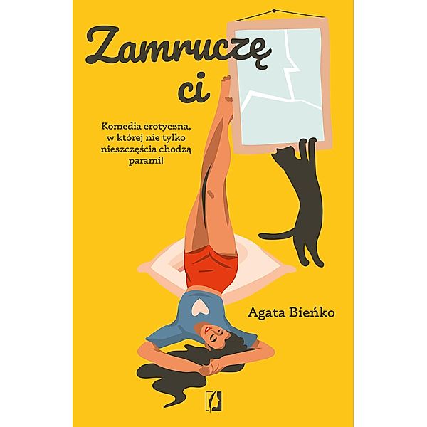 Zamrucze Ci, Agata Bienko