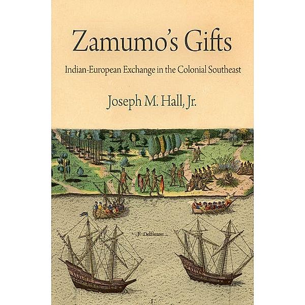 Zamumo's Gifts / Early American Studies, Joseph M. Hall Jr.