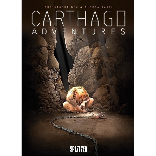 Zana / Carthago Adventures Bd.5, Christophe Bec
