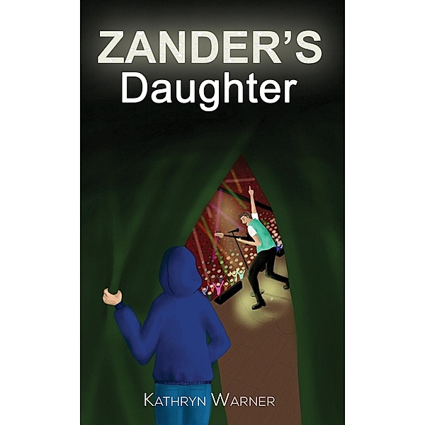 Zander's Daughter / Austin Macauley Publishers, Kathryn Warner