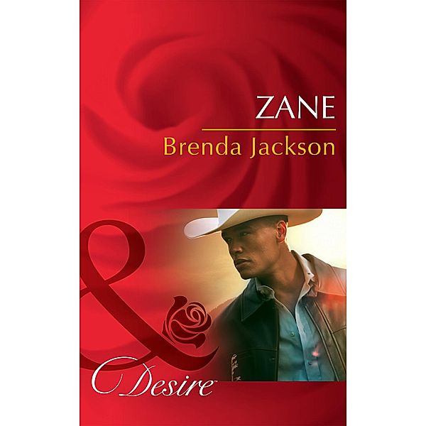 Zane (Mills & Boon Desire) (The Westmorelands, Book 24), Brenda Jackson