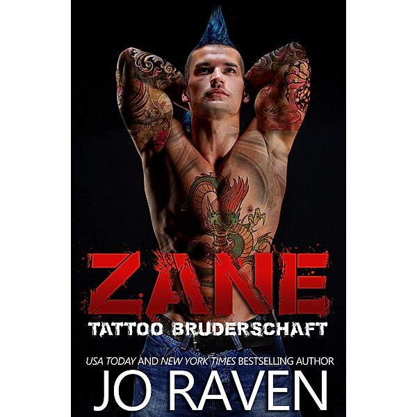 Zane (Tattoo Bruderschaft 3), Jo Raven