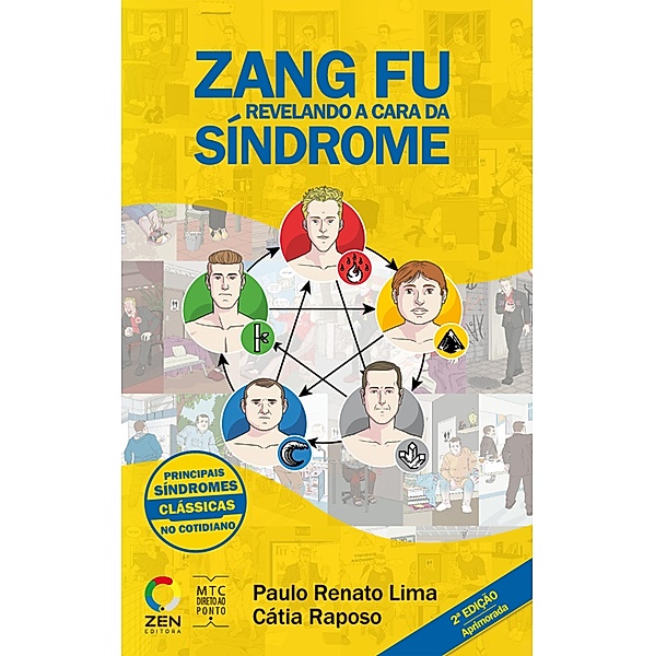 Zang Fu: Revelando a Cara da Síndrome / MTC Direto ao Ponto, Paulo Renato Lima, Cátia Raposo