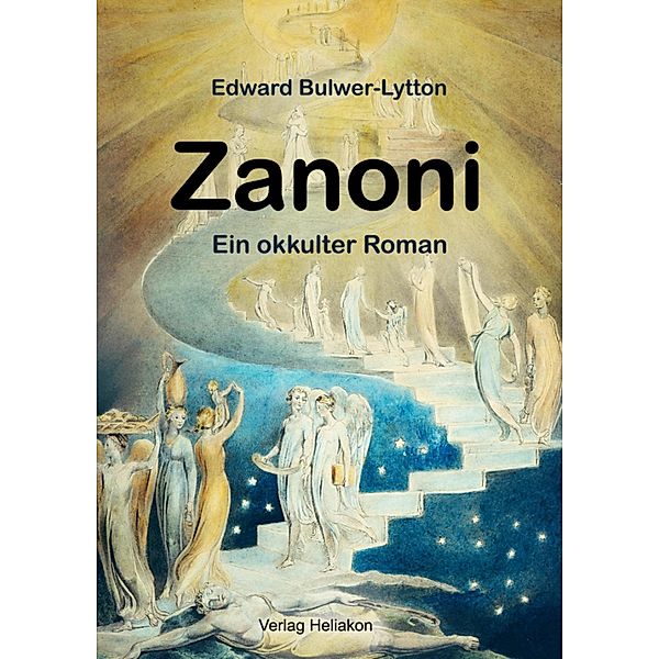 Zanoni - Ein okkulter Roman, Edward Bulwer-Lytton
