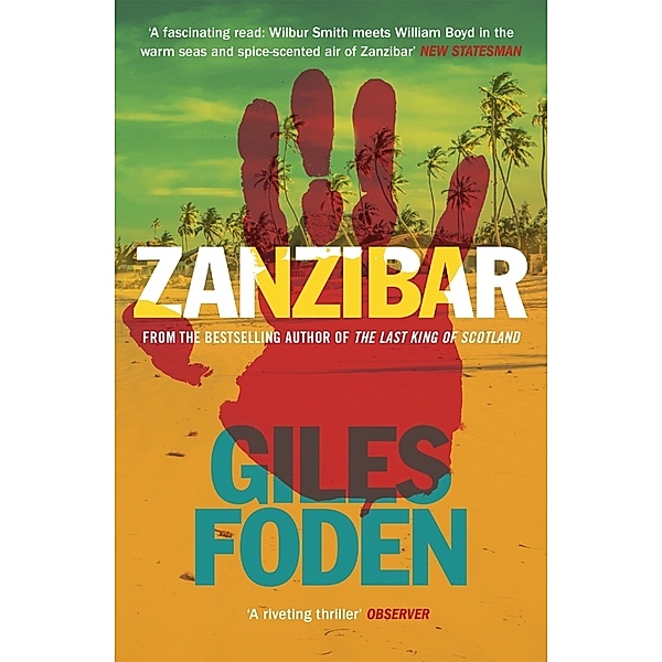 Zanzibar, Giles Foden