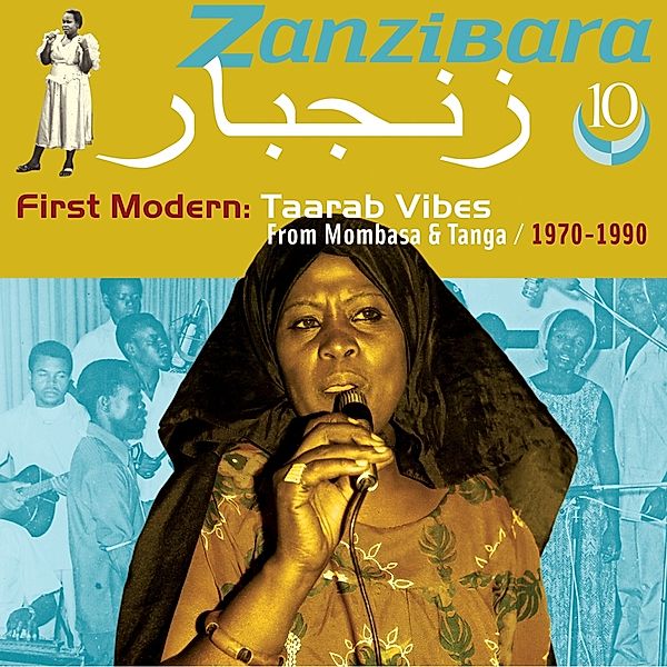 Zanzibara 10-First Modern: Taarab Vibes From Mom, Diverse Interpreten