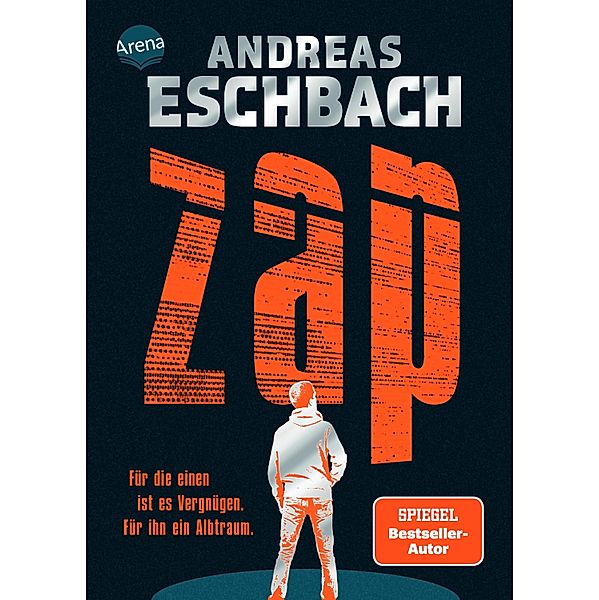 ZAP. Für die einen ist es Vergnügen. Für ihn ein Albtraum., Andreas Eschbach