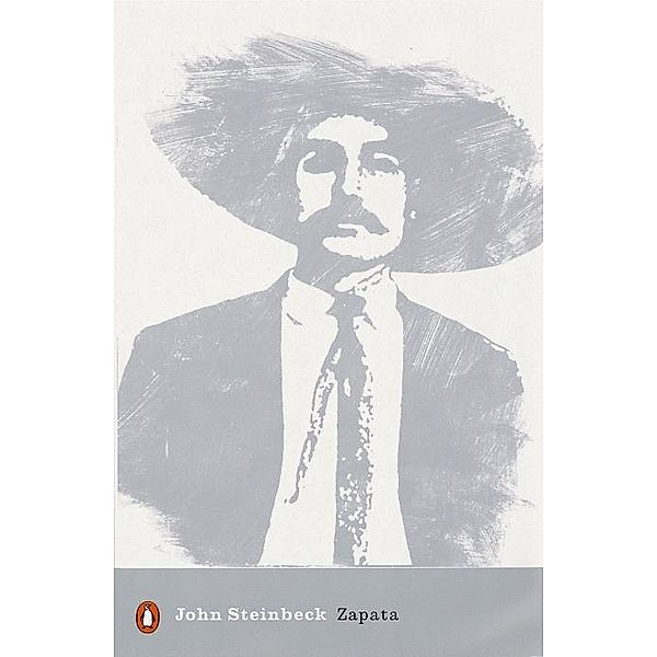 Zapata / Penguin Modern Classics, John Steinbeck