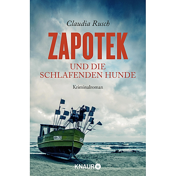 Zapotek und die schlafenden Hunde / Zapotek Bd.2, Claudia Rusch