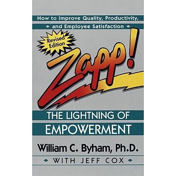 Zapp!, William C. Byham, Jeff Cox