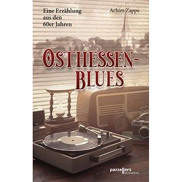 Zappe, A: Osthessen-Blues, Achim Zappe