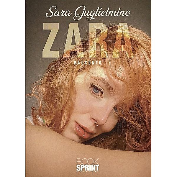 Zara, Sara Guglielmino