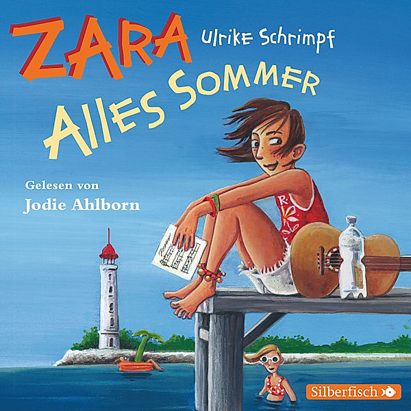 Zara, Band 2: Alles Sommer, Ulrike Schrimpf