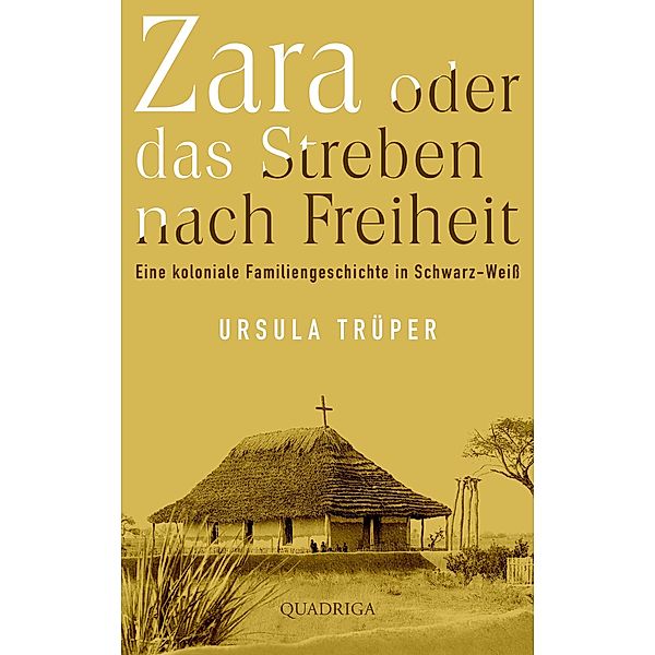Zara oder das Streben nach Freiheit, Ursula Trüper