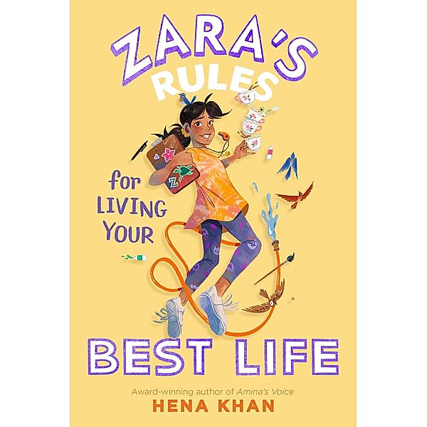 Zara's Rules for Living Your Best Life, Hena Khan