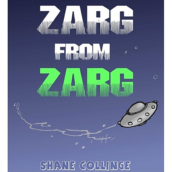 Zarg from Zarg, Shane Collinge