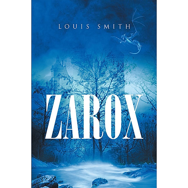 Zarox, Louis Smith