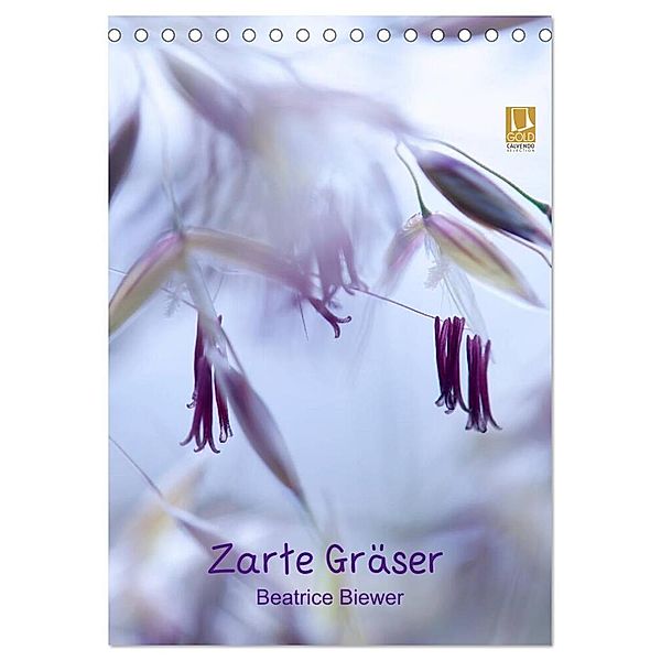 Zarte Gräser (Tischkalender 2024 DIN A5 hoch), CALVENDO Monatskalender, Beatrice Biewer