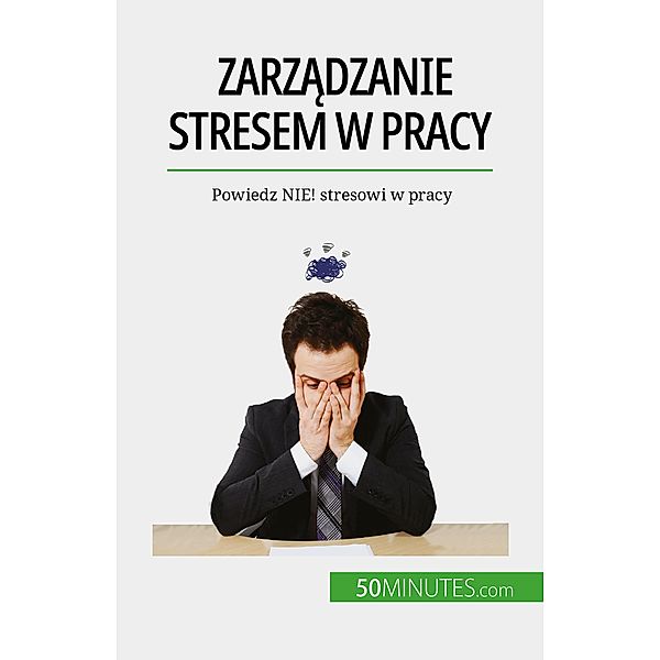 Zarzadzanie stresem w pracy, Géraldine de Radiguès