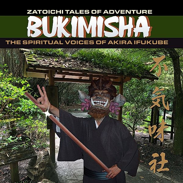 Zatoichi Tales Of Adventure, Bukimisha
