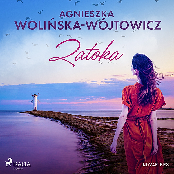 Zatoka, Agnieszka Wolińska-Wójtowicz
