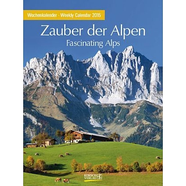 Zauber der Alpen 2015