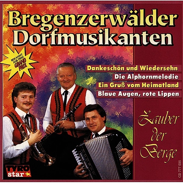 Zauber der Berge, Bregenzerwälder Dorfmusikanten