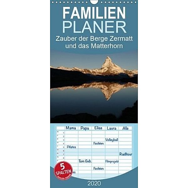 Zauber der Berge Zermatt und das Matterhorn - Familienplaner hoch (Wandkalender 2020 , 21 cm x 45 cm, hoch), Günter Fr. Müller